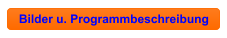 Bilder u. Programmbeschreibung