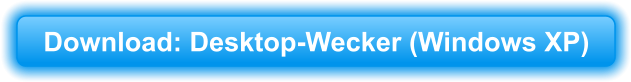 Download: Desktop-Wecker (Windows XP)