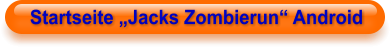 Startseite „Jacks Zombierun“ Android